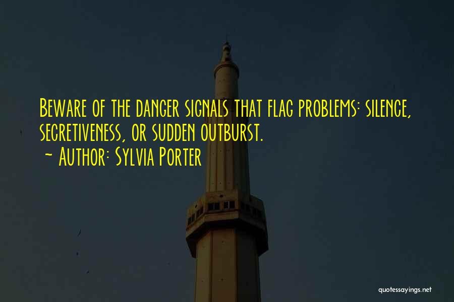 Outburst Quotes By Sylvia Porter
