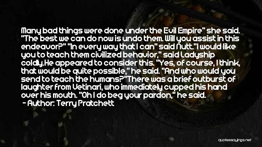 Outburst Quotes By Terry Pratchett