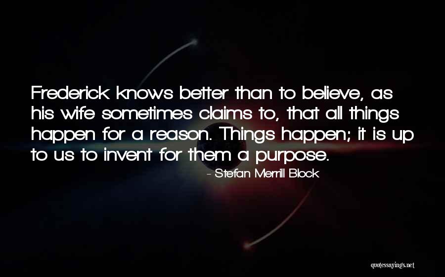 Outcalls Quotes By Stefan Merrill Block Outcalls Quotes By Stefan Merrill Block