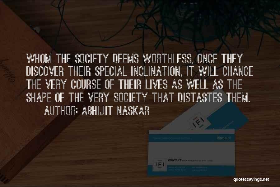 Outcasts Quotes By Abhijit Naskar