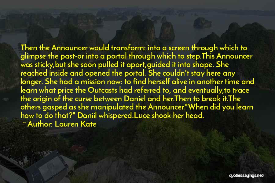 Outcasts Quotes By Lauren Kate