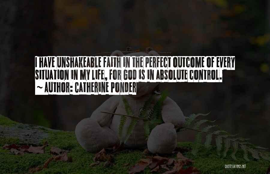 Outcomes Quotes By Catherine Ponder