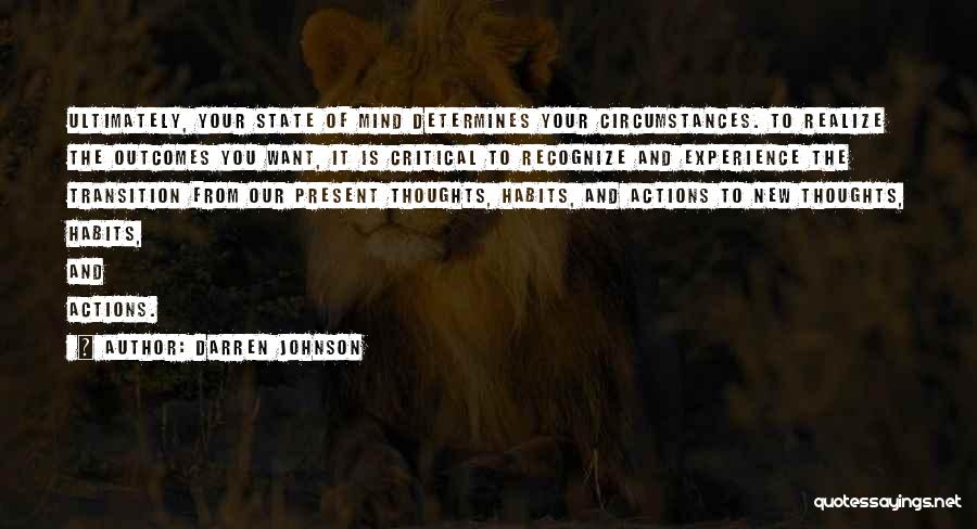 Outcomes Quotes By Darren Johnson