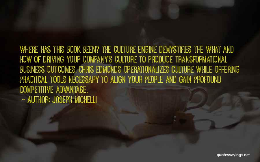 Outcomes Quotes By Joseph Michelli