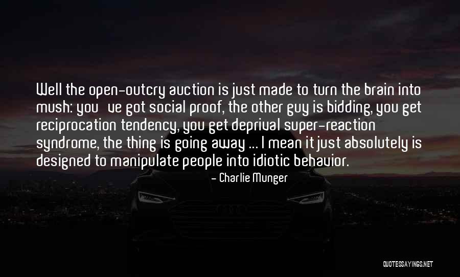 Outcry Quotes By Charlie Munger Outcry Quotes By Charlie Munger
