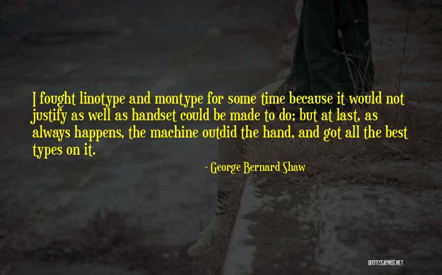 Outdid Quotes By George Bernard Shaw Outdid Quotes By George Bernard Shaw