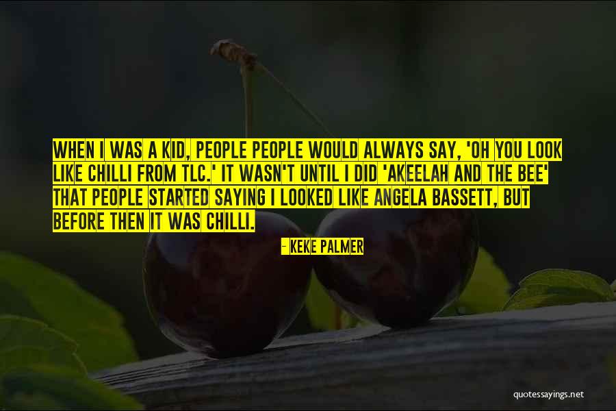 Outdid Quotes By Keke Palmer Outdid Quotes By Keke Palmer