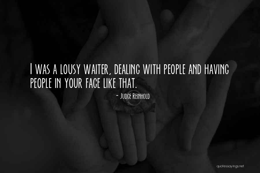 Outdone Rap Quotes By Judge Reinhold Outdone Rap Quotes By Judge Reinhold