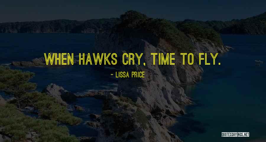 Outdoor Ceremonies Quotes By Lissa Price Outdoor Ceremonies Quotes By Lissa Price