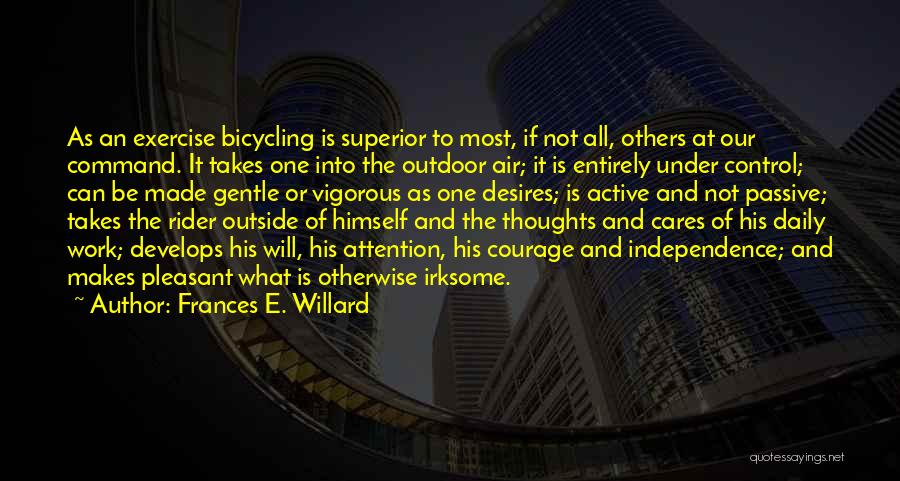 Outdoor Exercise Quotes By Frances E. Willard