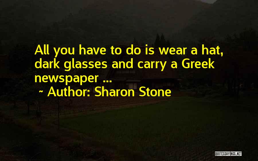 Outdoor Exploring Quotes By Sharon Stone