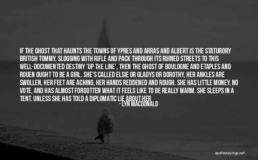 Outdoor Girl Quotes By Lyn Macdonald Outdoor Girl Quotes By Lyn Macdonald