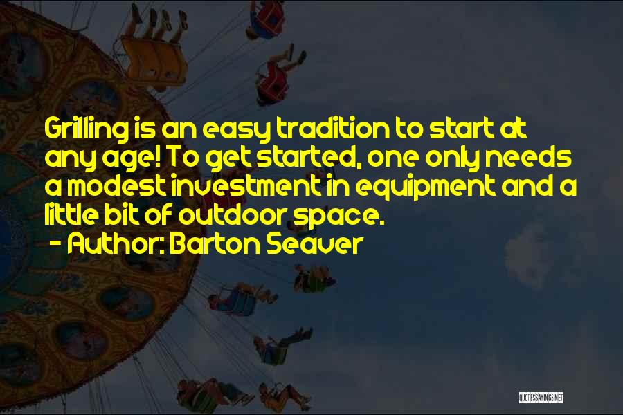 Outdoor Space Quotes By Barton Seaver