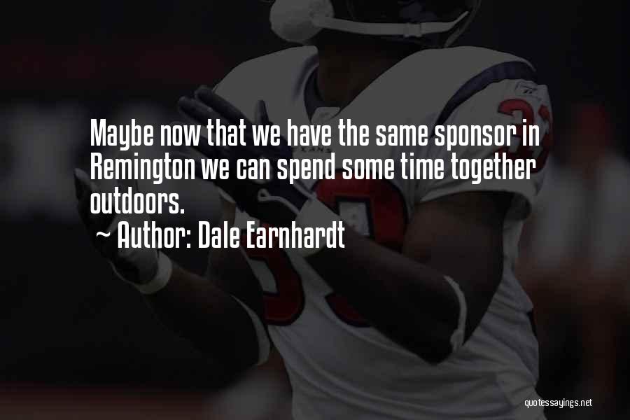 Outdoors Quotes By Dale Earnhardt