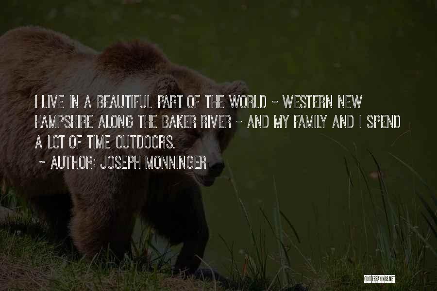 Outdoors Quotes By Joseph Monninger