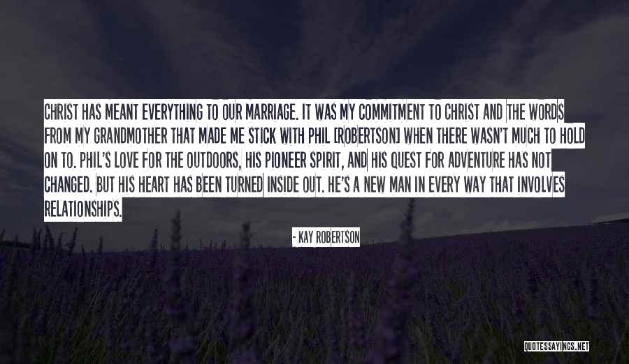 Outdoors Quotes By Kay Robertson