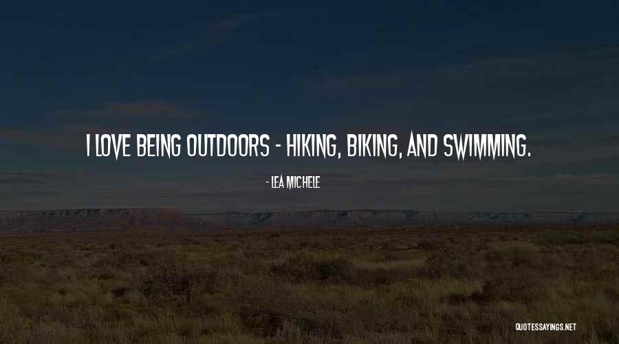 Outdoors Quotes By Lea Michele