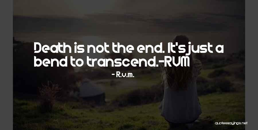 Outdoorsman Superstore Quotes By R.v.m. Outdoorsman Superstore Quotes By R.v.m.
