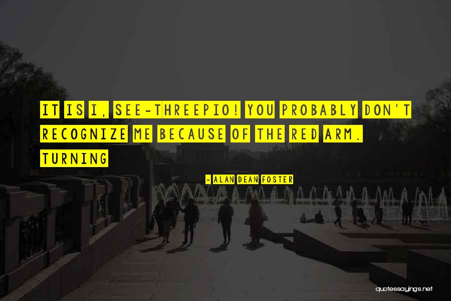 Outdrew You Quotes By Alan Dean Foster Outdrew You Quotes By Alan Dean Foster