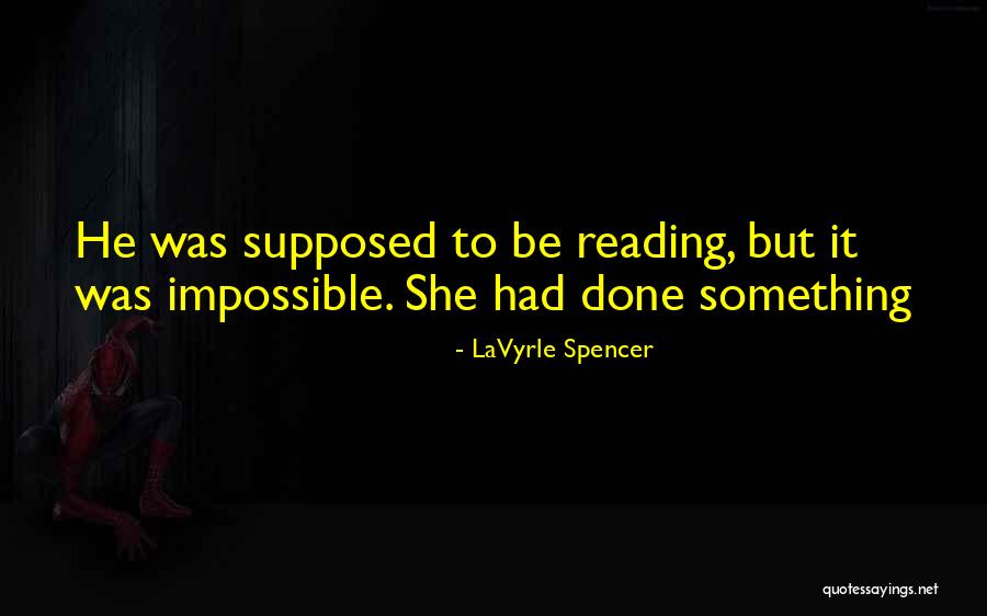 Oute Quotes By LaVyrle Spencer Oute Quotes By LaVyrle Spencer