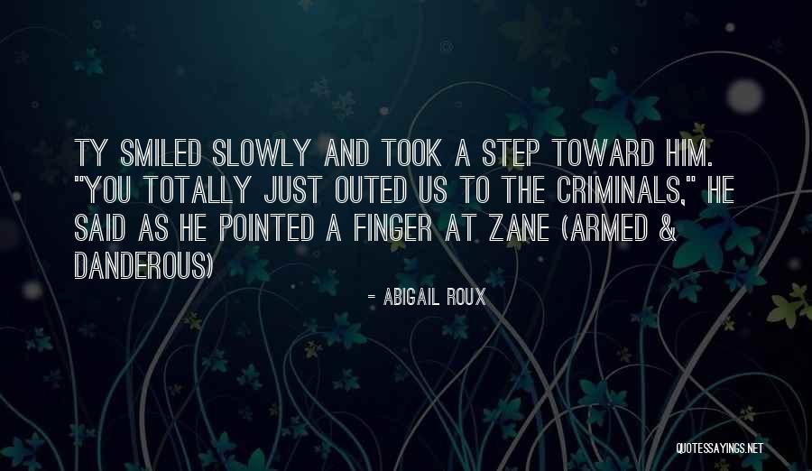 Outed Quotes By Abigail Roux Outed Quotes By Abigail Roux