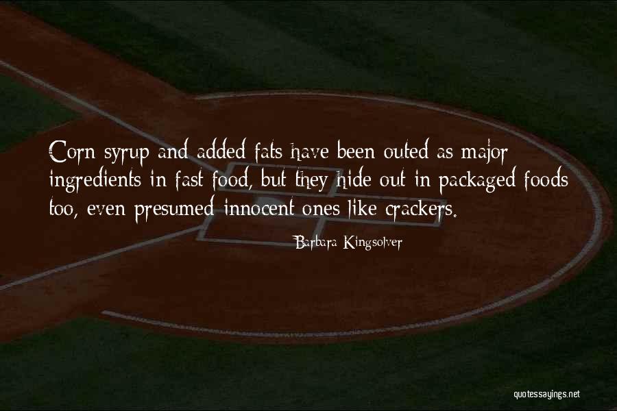 Outed Quotes By Barbara Kingsolver Outed Quotes By Barbara Kingsolver