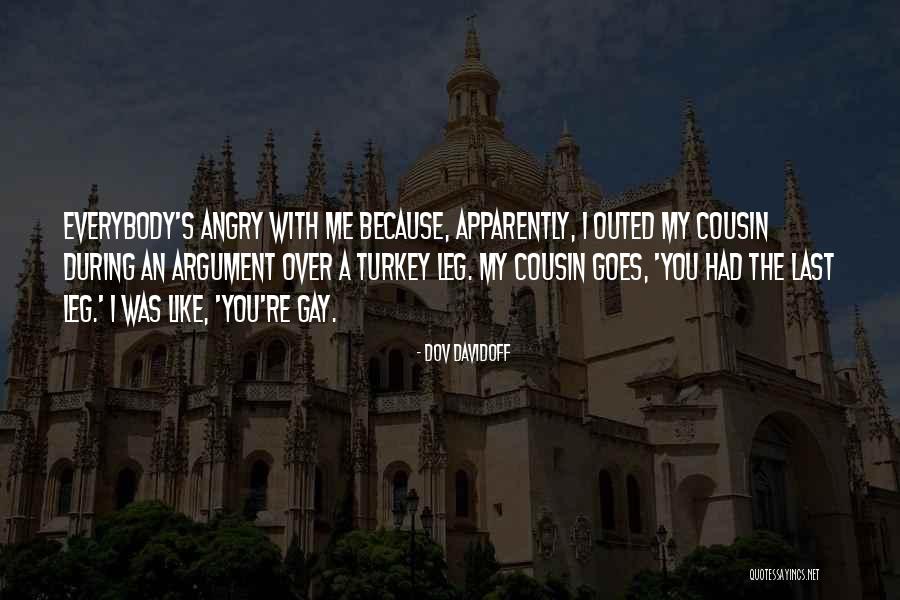 Outed Quotes By Dov Davidoff Outed Quotes By Dov Davidoff