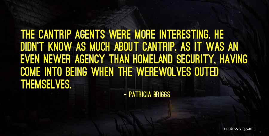 Outed Quotes By Patricia Briggs Outed Quotes By Patricia Briggs