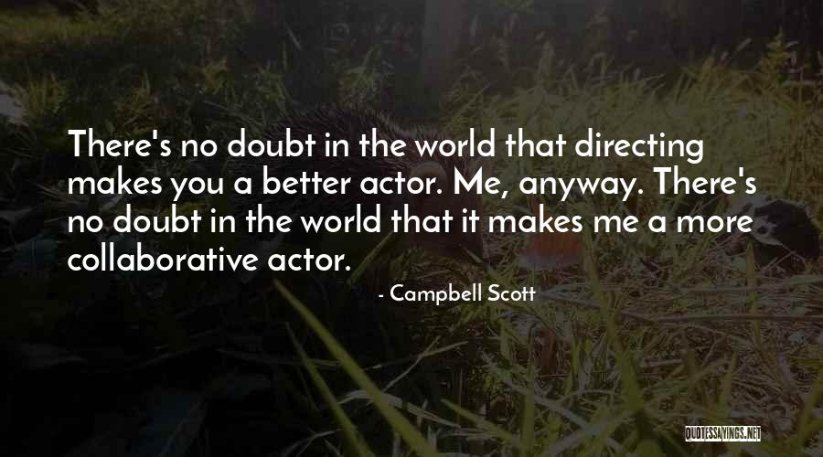 Outeniqua Quotes By Campbell Scott Outeniqua Quotes By Campbell Scott