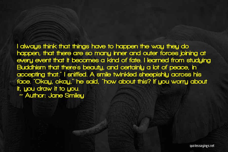 Outer And Inner Beauty Quotes By Jane Smiley