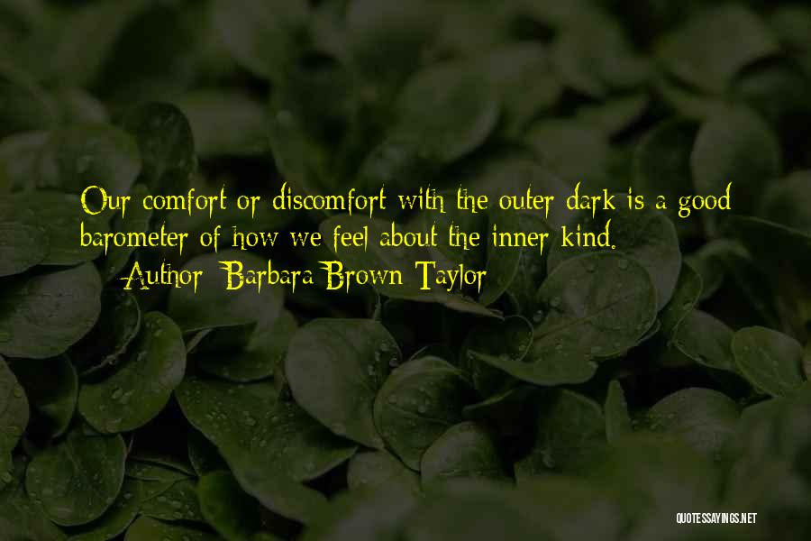 Outer Dark Quotes By Barbara Brown Taylor