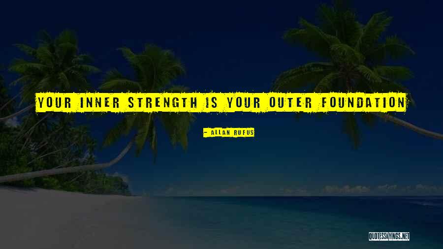 Outer Peace Quotes By Allan Rufus Outer Peace Quotes By Allan Rufus