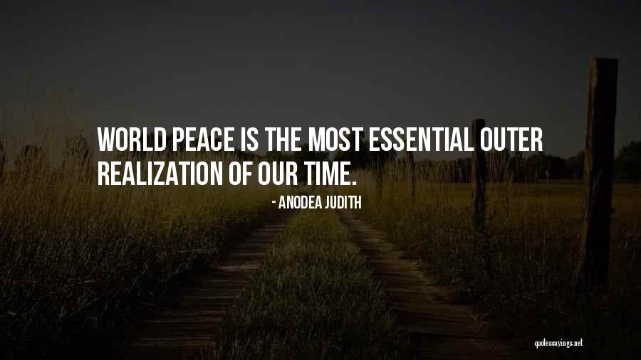 Outer Peace Quotes By Anodea Judith Outer Peace Quotes By Anodea Judith