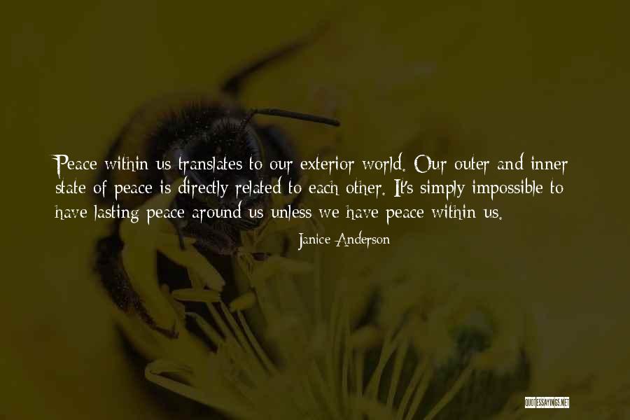 Outer Peace Quotes By Janice Anderson Outer Peace Quotes By Janice Anderson