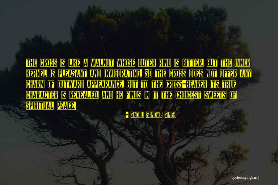 Outer Peace Quotes By Sadhu Sundar Singh Outer Peace Quotes By Sadhu Sundar Singh