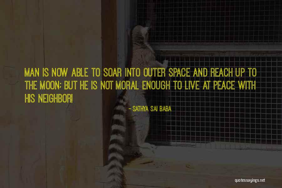 Outer Peace Quotes By Sathya Sai Baba Outer Peace Quotes By Sathya Sai Baba