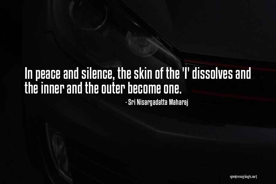 Outer Peace Quotes By Sri Nisargadatta Maharaj Outer Peace Quotes By Sri Nisargadatta Maharaj