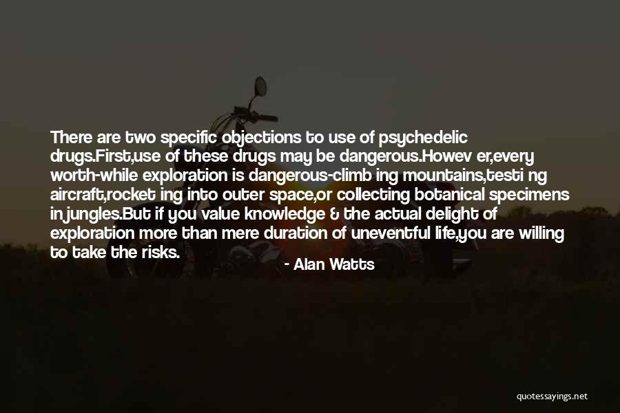 Outer Space Exploration Quotes By Alan Watts