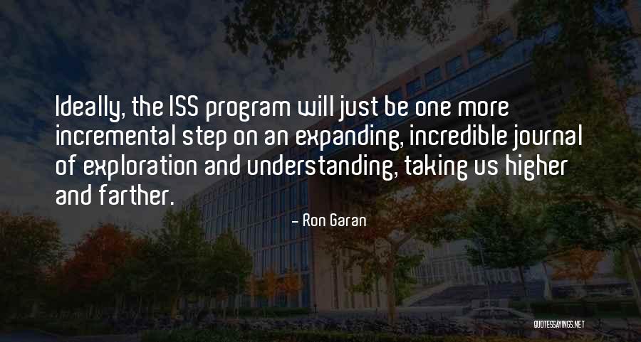 Outer Space Exploration Quotes By Ron Garan Outer Space Exploration Quotes By Ron Garan