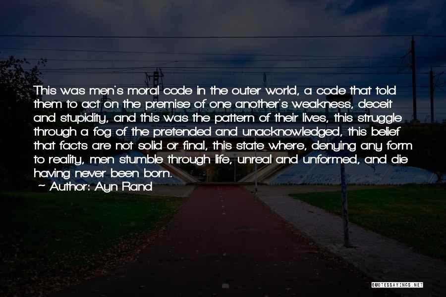 Outer World Quotes By Ayn Rand