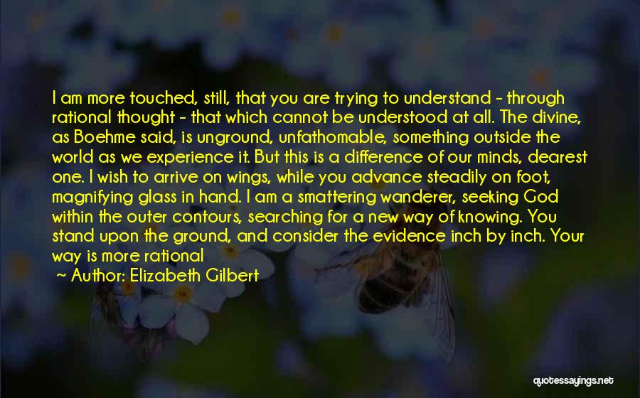 Outer World Quotes By Elizabeth Gilbert