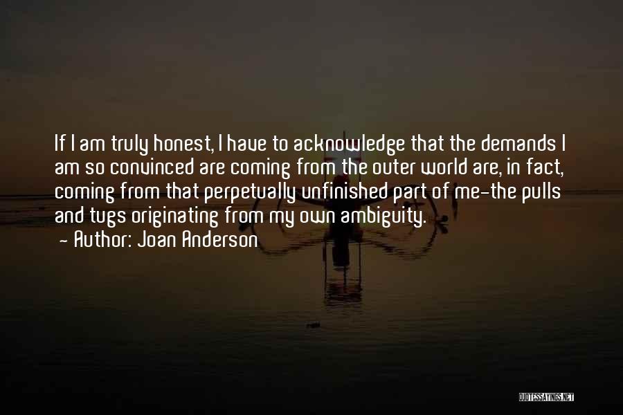 Outer World Quotes By Joan Anderson