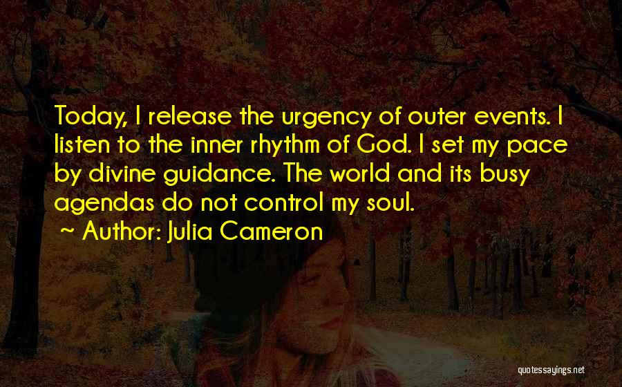 Outer World Quotes By Julia Cameron