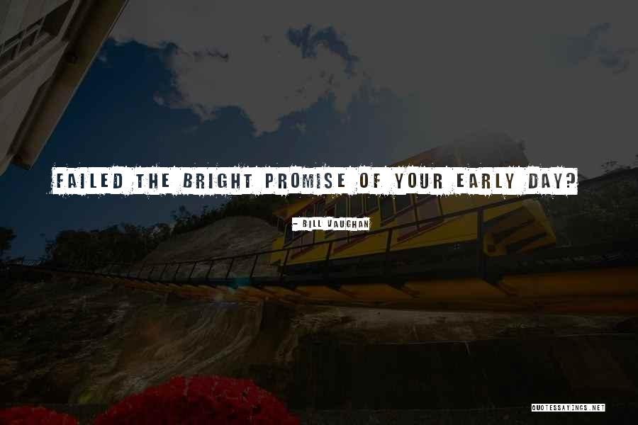 Outfigure Quotes By Bill Vaughan Outfigure Quotes By Bill Vaughan