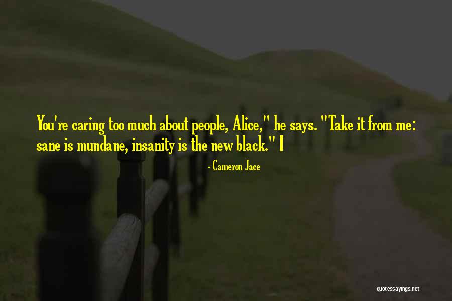 Outfigured Quotes By Cameron Jace Outfigured Quotes By Cameron Jace
