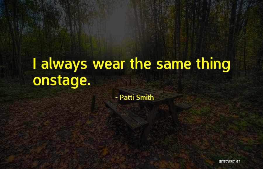 Outflank Feat Quotes By Patti Smith Outflank Feat Quotes By Patti Smith