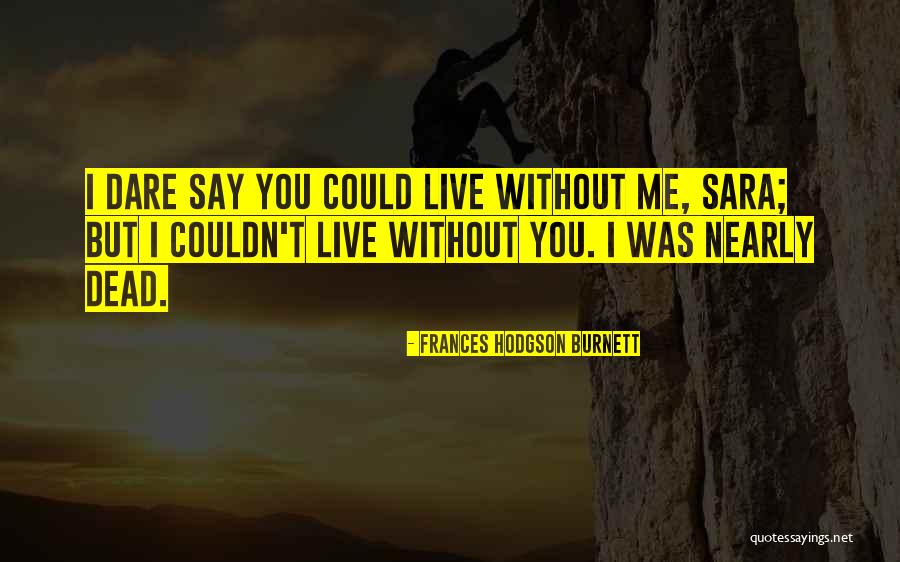 Outflanked Sentence Quotes By Frances Hodgson Burnett Outflanked Sentence Quotes By Frances Hodgson Burnett