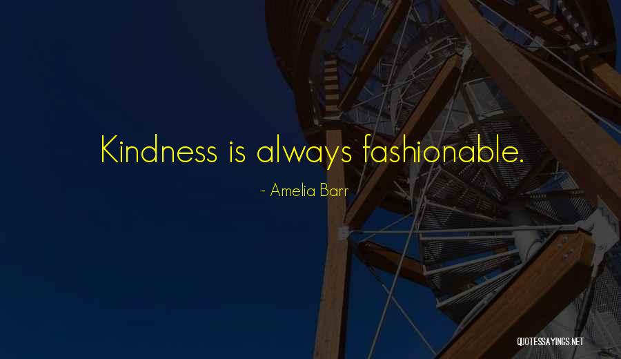 Outfly Hat Quotes By Amelia Barr