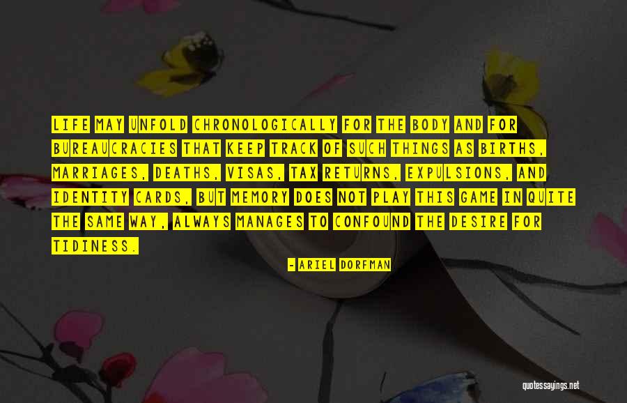 Outfly Hat Quotes By Ariel Dorfman