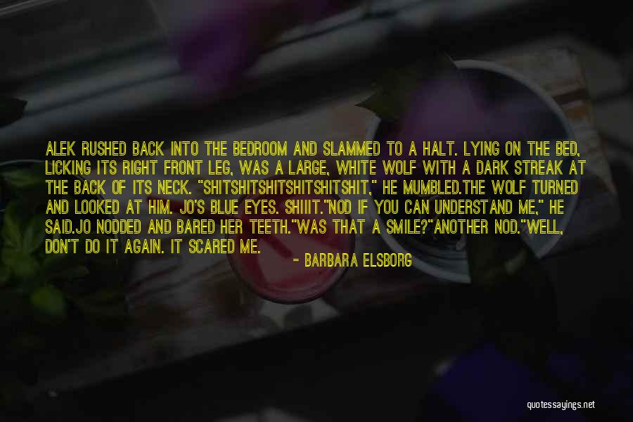 Outfox By Sandra Quotes By Barbara Elsborg Outfox By Sandra Quotes By Barbara Elsborg